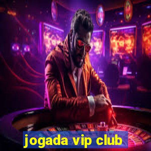 jogada vip club